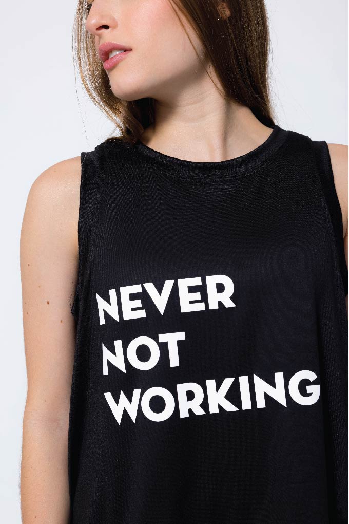 Never not working t-shirt