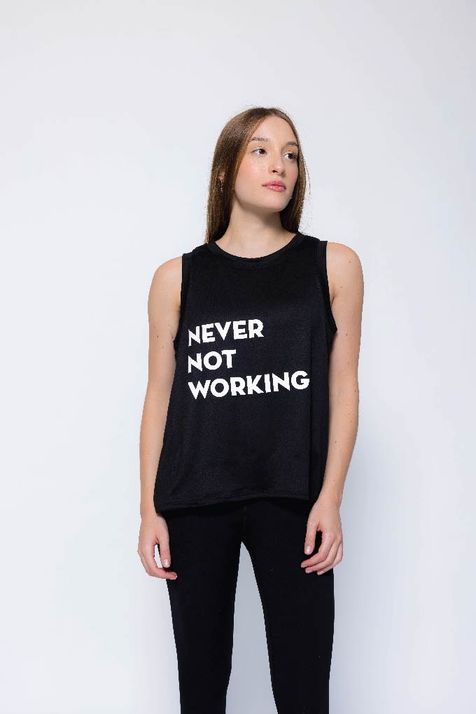 Never not working t-shirt